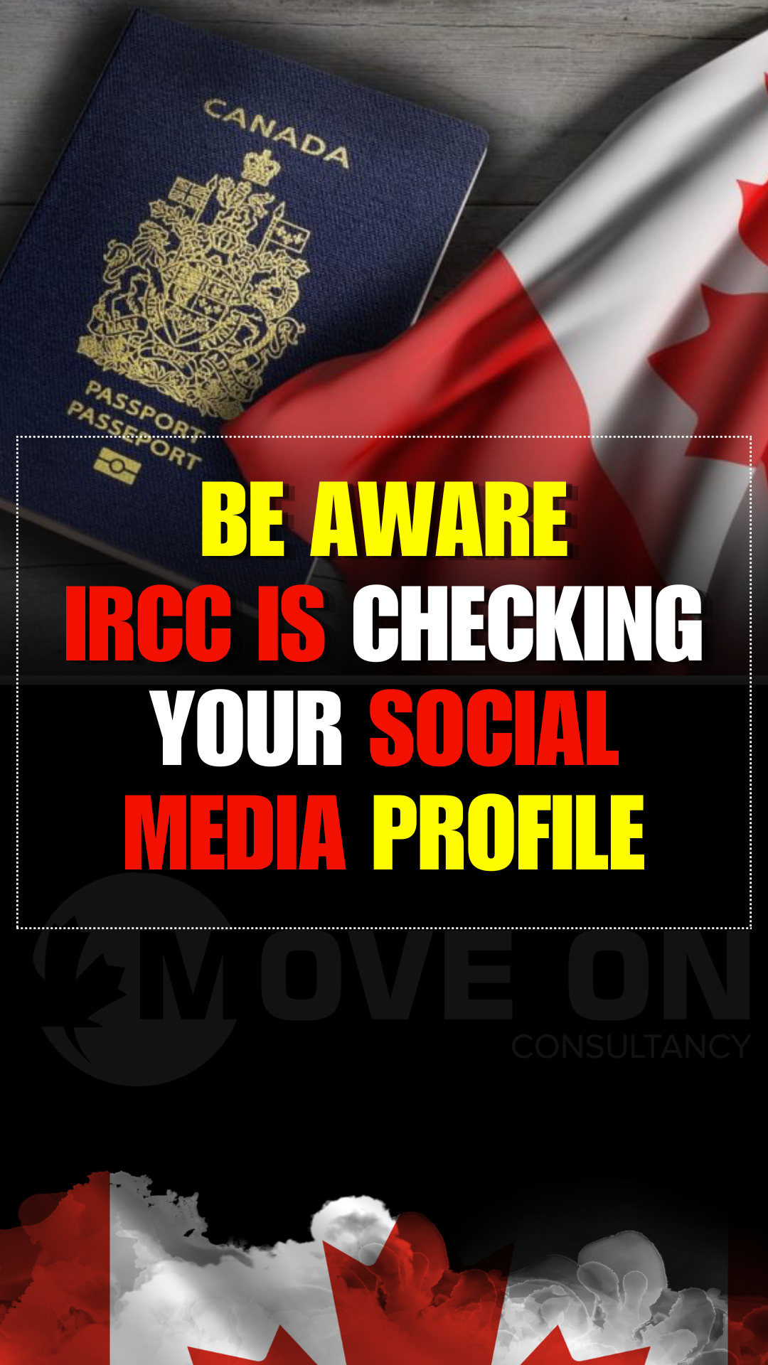 Be aware IRCC is checking your social profile